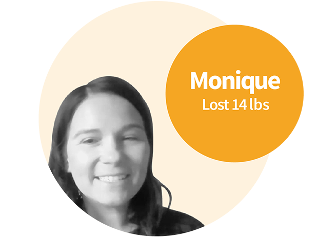 Monique had trouble losing weight her whole life, especially after having children.